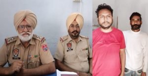 पंजाब 27 अक्टूबर 2023* 10 ग्राम हैरोइन सहित दो काबू, पुलिस रिमांड पर