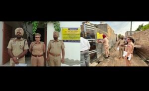 पंजाब 23 अगस्त 2024* नशा बेचने वाले दो तस्करों के मकान व जमीन को सरकार कुर्क किया