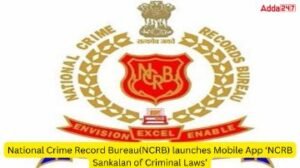 नई दिल्ली15अक्टूबर24*राष्ट्रीय अपराध रिकॉर्ड ब्यूरो (NCRB) ने मोबाइल ऐप 'NCRB आपराधिक कानूनों का संकलन' लॉन्च किया*
