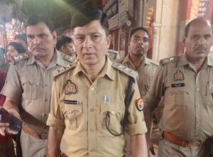 मथुरा 18 मई 25*पैदल गश्त*