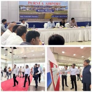 पूर्णिया बिहार 14 अगस्त 25*पूर्णिया एयरपोर्ट के निर्माण कार्यों की अद्यतन प्रगति की समीक्षा