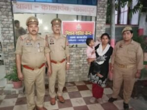 कानपुर नगर19मई26*काकादेव पुलिस की तत्परता से 2 साल की मासूम सकुशल बरामद*